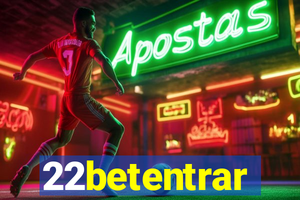 22betentrar