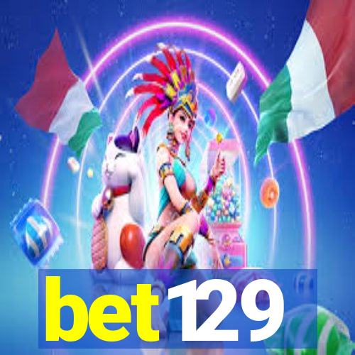 bet129