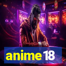 anime18