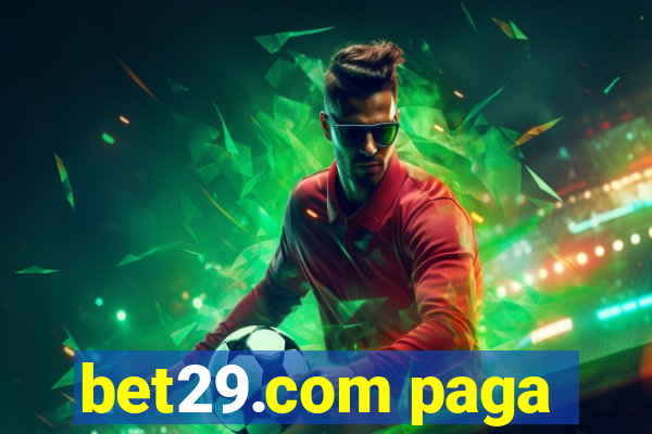 bet29.com paga