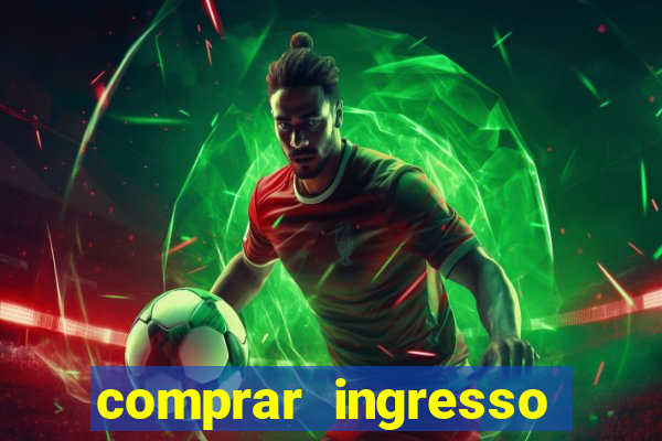 comprar ingresso jogo do porto