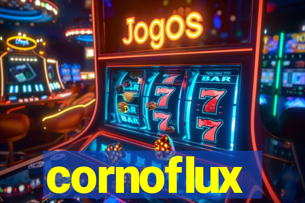 cornoflux