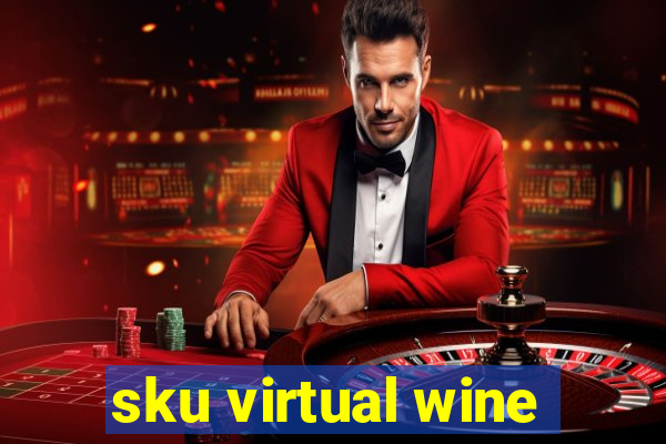 sku virtual wine