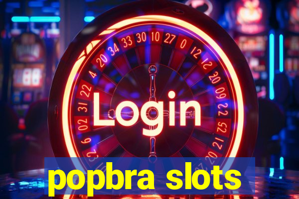 popbra slots