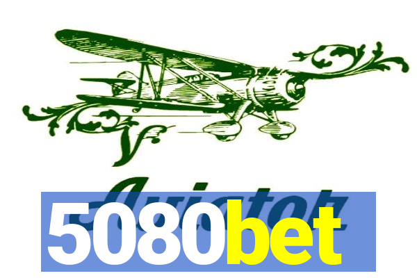 5080bet