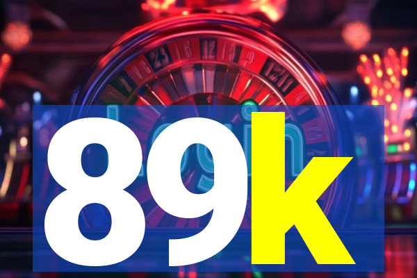 89k