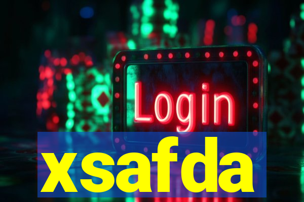 xsafda