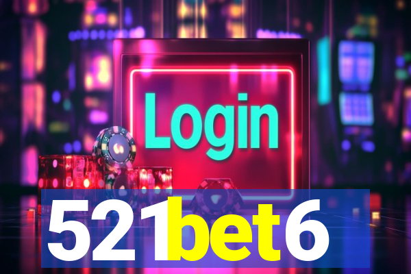 521bet6