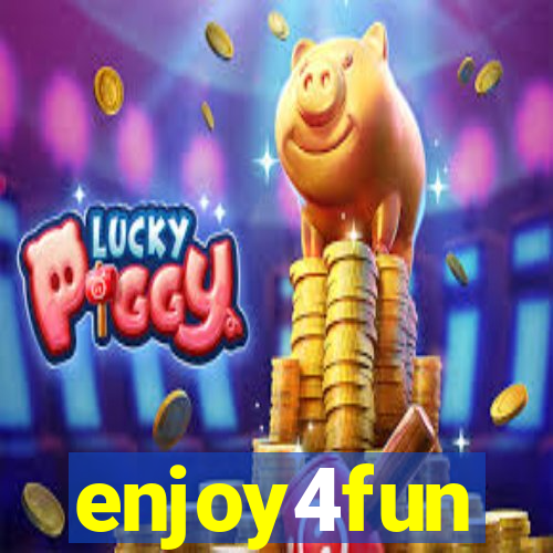 enjoy4fun