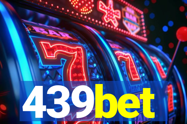 439bet