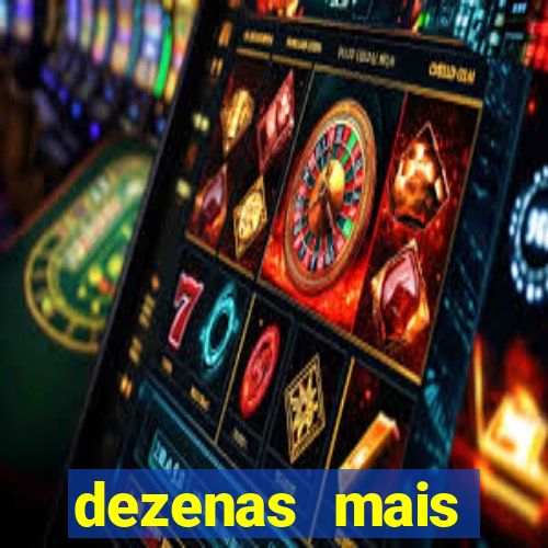 dezenas mais atrasadas na loteria federal