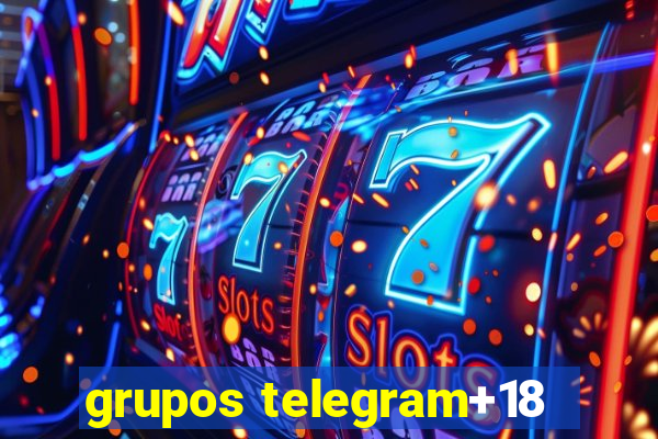 grupos telegram+18