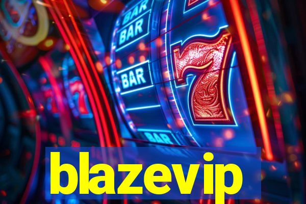 blazevip