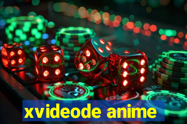 xvideode anime