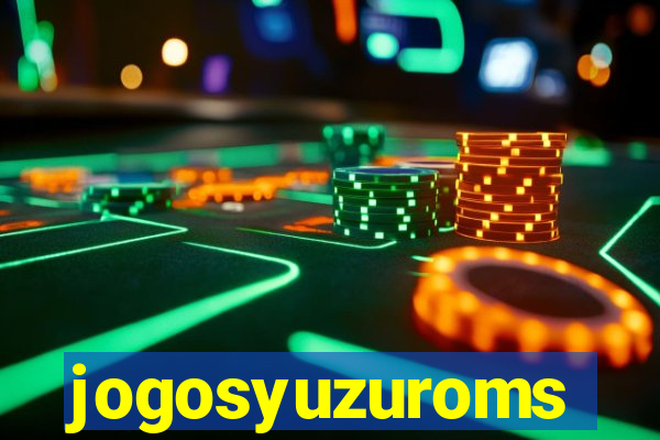 jogosyuzuroms