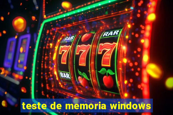 teste de memoria windows