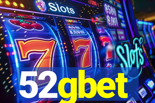 52gbet