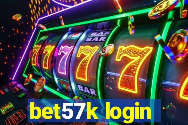 bet57k login