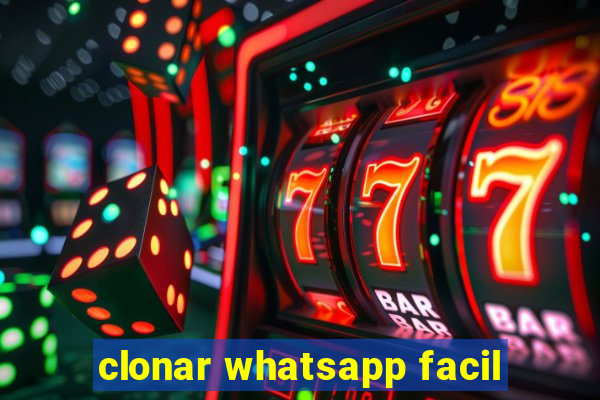 clonar whatsapp facil