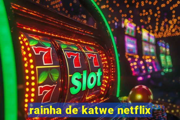 rainha de katwe netflix