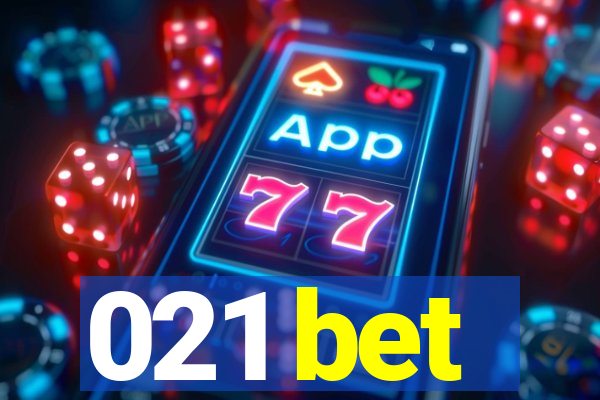 021 bet