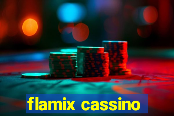 flamix cassino