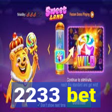 2233 bet