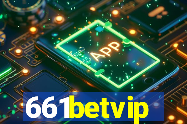 661betvip