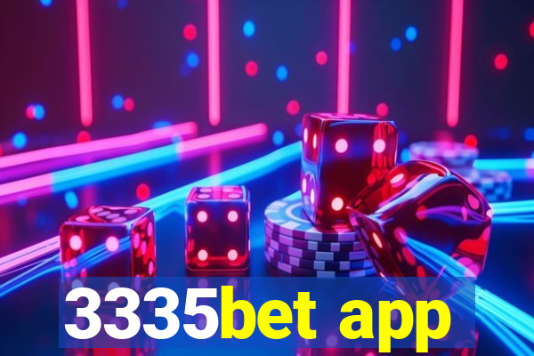 3335bet app