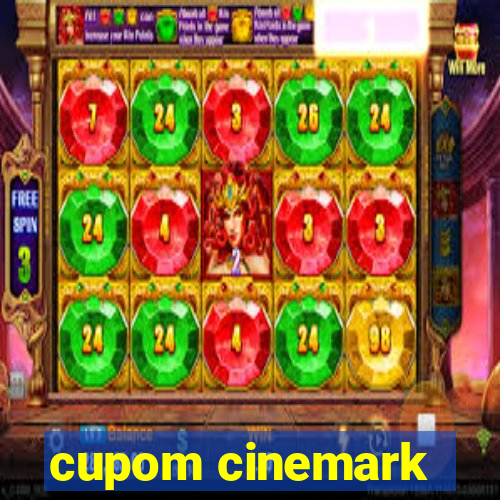 cupom cinemark