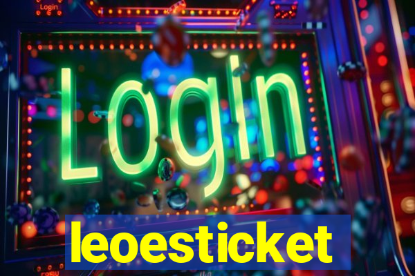 leoesticket