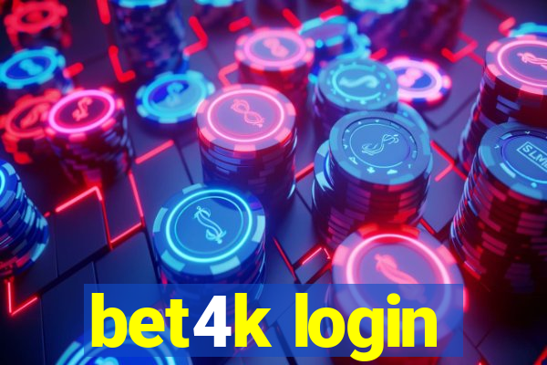 bet4k login