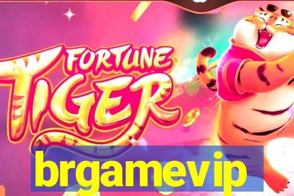 brgamevip