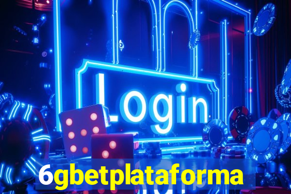 6gbetplataforma