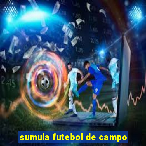 sumula futebol de campo