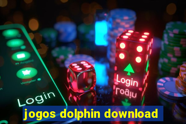 jogos dolphin download