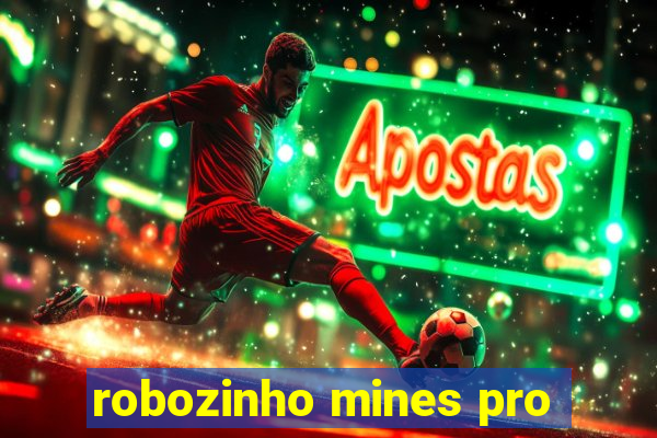 robozinho mines pro