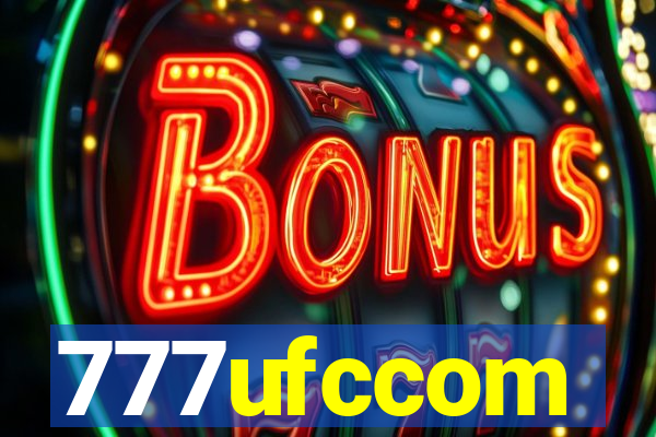 777ufccom