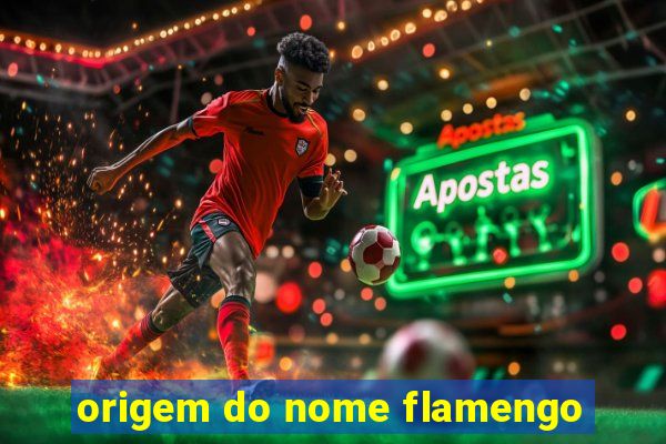 origem do nome flamengo