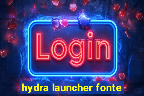 hydra launcher fonte