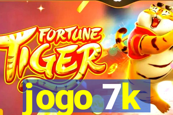 jogo 7k