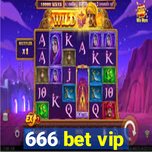 666 bet vip