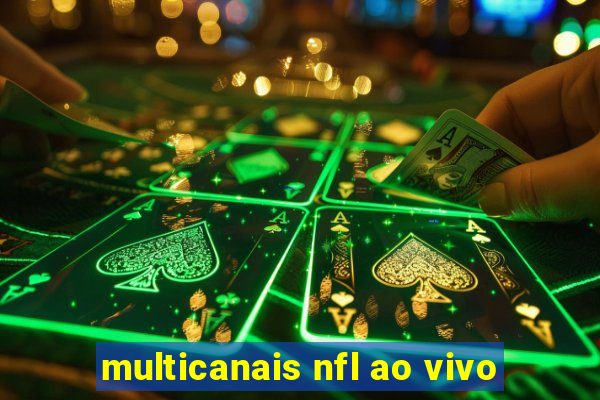 multicanais nfl ao vivo