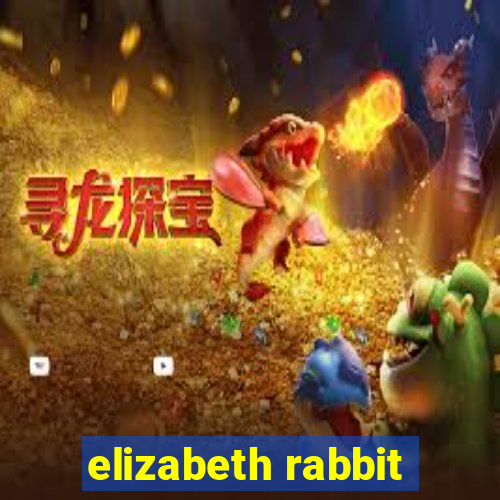 elizabeth rabbit