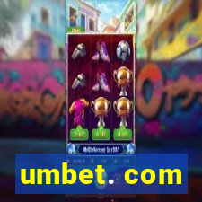 umbet. com