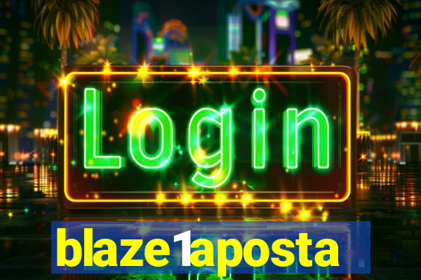 blaze1aposta