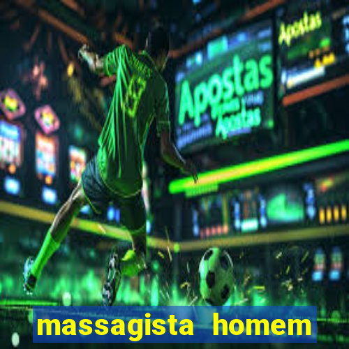 massagista homem porto alegre