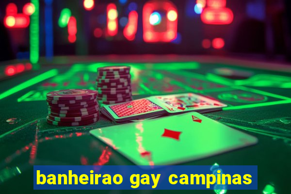 banheirao gay campinas