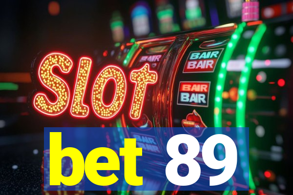 bet 89