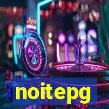 noitepg